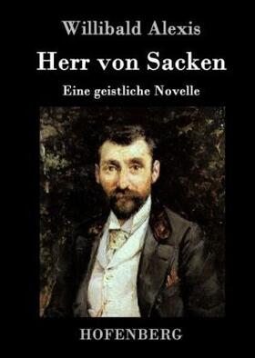 Alexis |  Herr von Sacken | Buch |  Sack Fachmedien