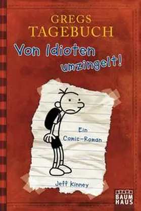 Kinney | Gregs Tagebuch 01. Von Idioten umzingelt! | Buch | 978-3-8432-0005-9 | sack.de