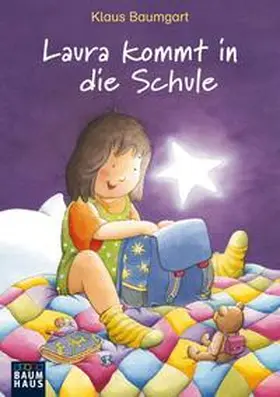 Baumgart, K: Laura kommt in die Schule | Buch | 978-3-8432-0011-0 | www.sack.de