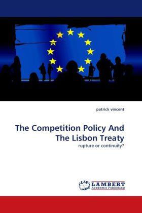 Vincent |  The Competition Policy And The Lisbon Treaty | Buch |  Sack Fachmedien