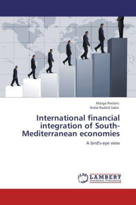 Peeters / Sabri | International financial integration of South-Mediterranean economies | Buch | 978-3-8433-5179-9 | sack.de