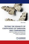 Potas |  TESTING THE EQUALITY OF COEFFICIENTS OF VARIATION AND COMPARISONS | Buch |  Sack Fachmedien