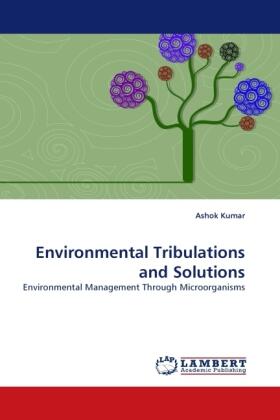 Kumar |  Environmental Tribulations and Solutions | Buch |  Sack Fachmedien