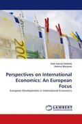 García-Solanes / Marques |  Perspectives on International Economics: An European Focus | Buch |  Sack Fachmedien