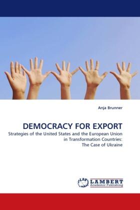 Brunner |  DEMOCRACY FOR EXPORT | Buch |  Sack Fachmedien