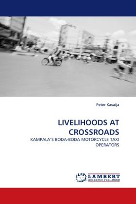 Kasaija |  LIVELIHOODS AT CROSSROADS | Buch |  Sack Fachmedien