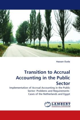 Ouda |  Transition to Accrual Accounting in the Public Sector | Buch |  Sack Fachmedien