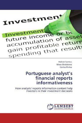 Santos / Madaleno / Pinho | Portuguese analyst's financial reports informativeness | Buch | 978-3-8433-7839-0 | sack.de