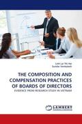Lai Thi Hai / Venkatesh |  THE COMPOSITION AND COMPENSATION PRACTICES OF BOARDS OF DIRECTORS | Buch |  Sack Fachmedien