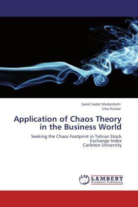 Sadat Madarshahi / Kumar |  Application of Chaos Theory in the Business World | Buch |  Sack Fachmedien