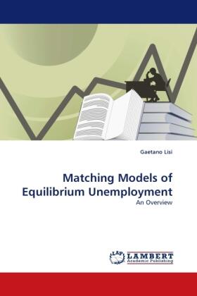 Lisi |  Matching Models of Equilibrium Unemployment | Buch |  Sack Fachmedien