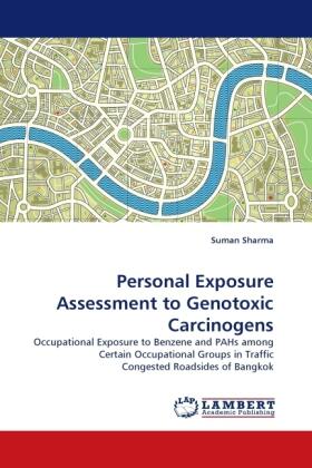 Sharma |  Personal Exposure Assessment to Genotoxic Carcinogens | Buch |  Sack Fachmedien