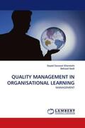 Ghoreishi / Nadi |  QUALITY MANAGEMENT IN ORGANISATIONAL LEARNING | Buch |  Sack Fachmedien