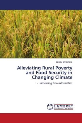 Srivastava |  Alleviating Rural Poverty and Food Security in Changing Climate | Buch |  Sack Fachmedien