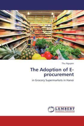 Nguyen |  The Adoption of E-procurement | Buch |  Sack Fachmedien