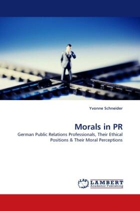 Schneider |  Morals in PR | Buch |  Sack Fachmedien