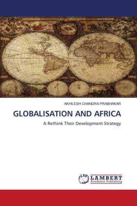 Prabhakar |  GLOBALISATION AND AFRICA | Buch |  Sack Fachmedien