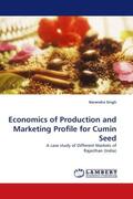 Singh |  Economics of Production and Marketing Profile for Cumin Seed | Buch |  Sack Fachmedien