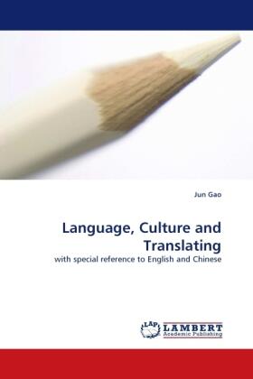 Gao |  Language, Culture and Translating | Buch |  Sack Fachmedien