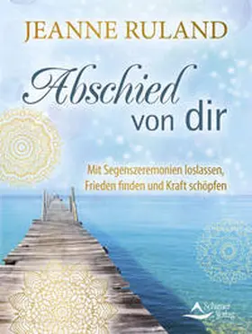 Ruland |  Abschied von dir | Buch |  Sack Fachmedien