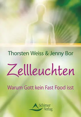 Weiss / Bor |  Zellleuchten | Buch |  Sack Fachmedien