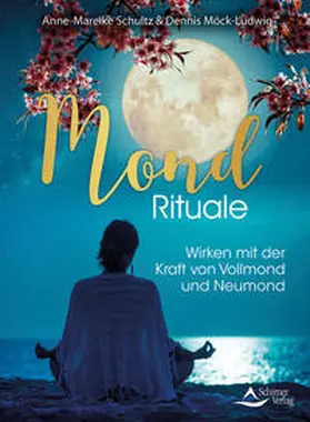 Schultz / Möck-Ludwig |  Mond-Rituale | eBook | Sack Fachmedien