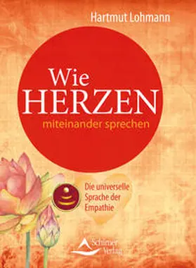 Lohmann |  Wie Herzen miteinander sprechen | eBook | Sack Fachmedien