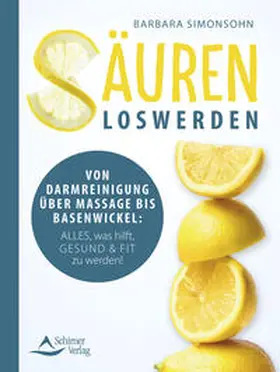 Simonsohn |  Säuren loswerden | eBook | Sack Fachmedien