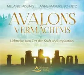 Missing / Schultz |  Avalons Vermächtnis | Sonstiges |  Sack Fachmedien