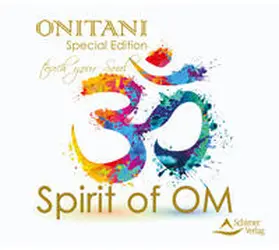 ONITANI |  Spirit of OM | Sonstiges |  Sack Fachmedien