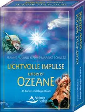Ruland / Schultz |  Lichtvolle Impulse unserer Ozeane | Buch |  Sack Fachmedien
