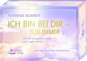 Schmidt | Ich bin bei dir - für immer | Medienkombination | 978-3-8434-9116-7 | www.sack.de