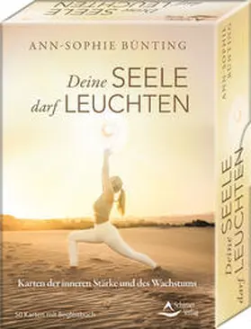 Bünting | Deine Seele darf leuchten - Karten der inneren Stärke und des Wachstums | Buch | 978-3-8434-9161-7 | www.sack.de