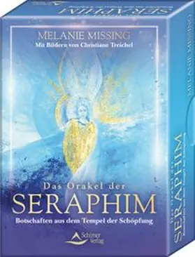 Missing / Treichel |  Das Orakel der Seraphim - Botschaften aus dem Tempel der Schöpfung | Buch |  Sack Fachmedien