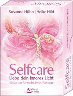 Hühn / Hild |  Selfcare - Liebe dein inneres Licht - 40 Karten für mehr Selbstfürsorge | Buch |  Sack Fachmedien