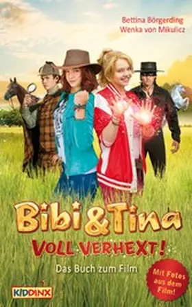 Börgerding / Mikulicz |  Bibi & Tina - voll verhext - Das Buch zum Film | eBook | Sack Fachmedien