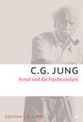 Jung |  Jung, C: Freud und die Psychoanalyse | Buch |  Sack Fachmedien