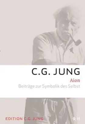 Jung |  Aion - Beiträge zur Symbolik des Selbst | Buch |  Sack Fachmedien