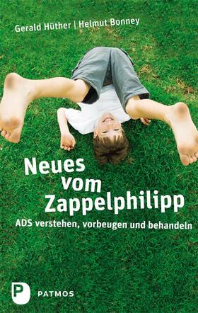 Bonney / Hüther | Neues vom Zappelphlipp | Buch | 978-3-8436-0193-1 | sack.de