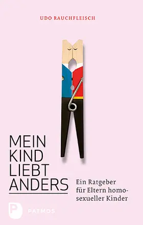 Rauchfleisch |  Mein Kind liebt anders | eBook | Sack Fachmedien