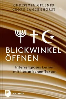 Gellner / Langenhorst |  Blickwinkel öffnen | Buch |  Sack Fachmedien