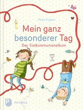Postert |  Mein ganz besonderer Tag - Das Erstkommunion Erinnerungsalbum | Buch |  Sack Fachmedien