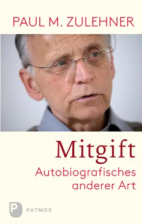 Zulehner |  Mitgift | eBook | Sack Fachmedien