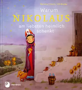 Fritsch |  Warum Nikolaus am liebsten heimlich schenkt | Buch |  Sack Fachmedien