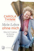 Thimm / Müller |  Mein Leben ohne mich | Buch |  Sack Fachmedien