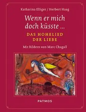 Ellinger / Haag |  Wenn er mich doch küsste... | Buch |  Sack Fachmedien