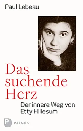 Lebeau | Das suchende Herz | Buch | 978-3-8436-0780-3 | www.sack.de