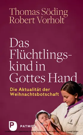 Söding / Vorholt |  Das Flüchtlingskind in Gottes Hand | eBook | Sack Fachmedien