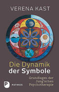 Kast |  Die Dynamik der Symbole | Buch |  Sack Fachmedien