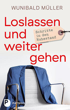 Müller | Loslassen und weitergehen | Buch | 978-3-8436-0885-5 | sack.de